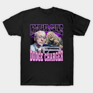 Michael Caine - "Dodge Charger" T-Shirt